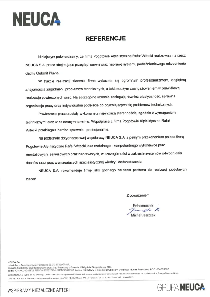 Referencje od NEUCA S.A. dla firmy Pogotowie Alpinistyczne Rafał Witecki za przegląd, serwis i naprawę podciśnieniowego systemu odwodnienia dachu Geberit Pluvia